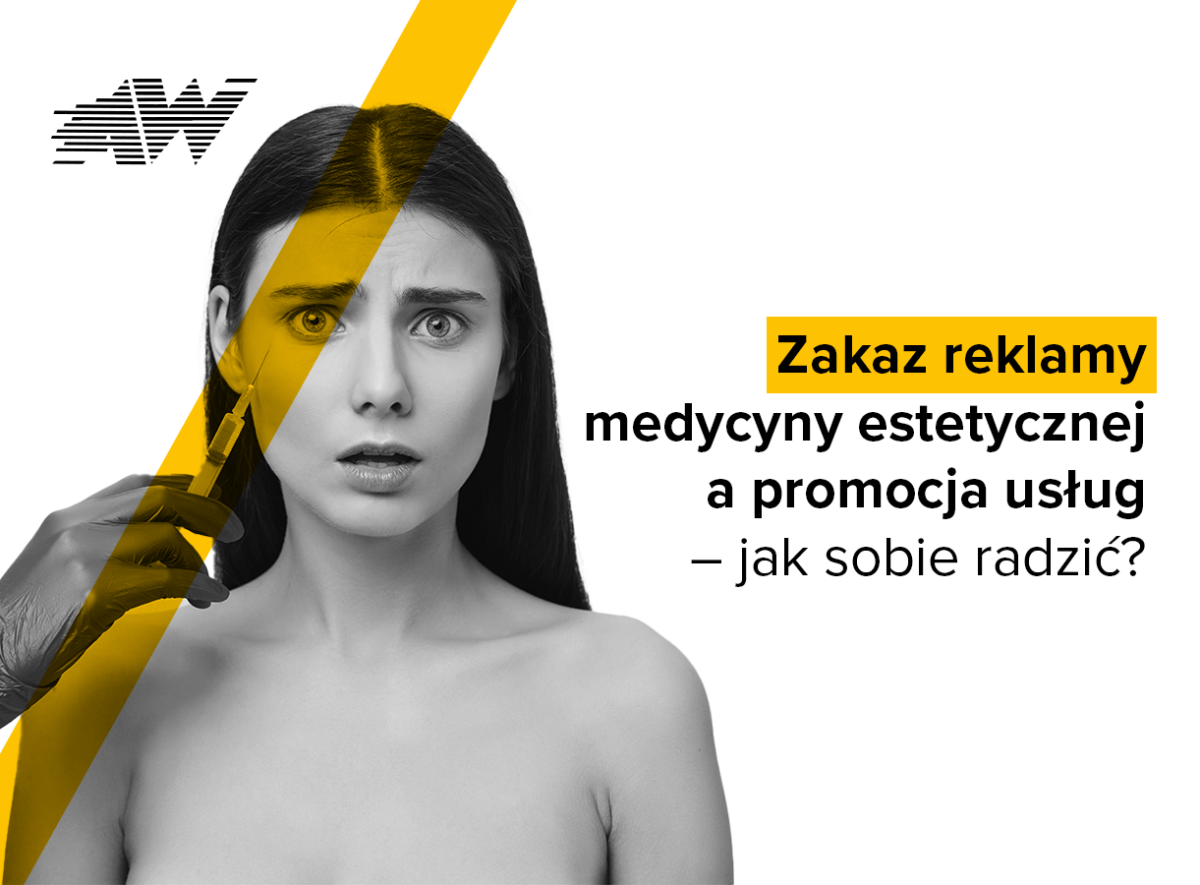 Zakaz reklamy zabiegów medycyny estetycznej co oznacza zmiana